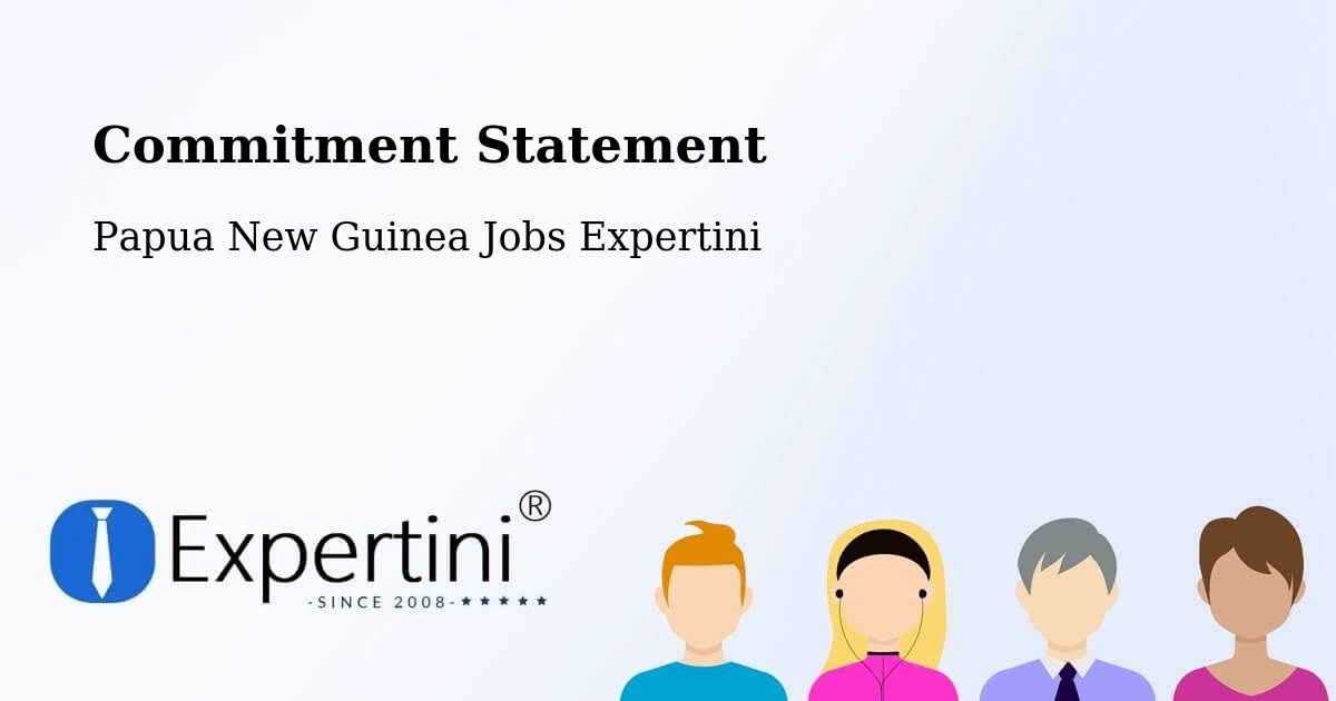 Corporate Commitment – Unggai Bena - Papua New Guinea Jobs Expertini